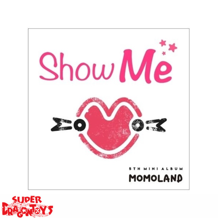 MOMOLAND - SHOW ME - 5TH MINI ALBUM