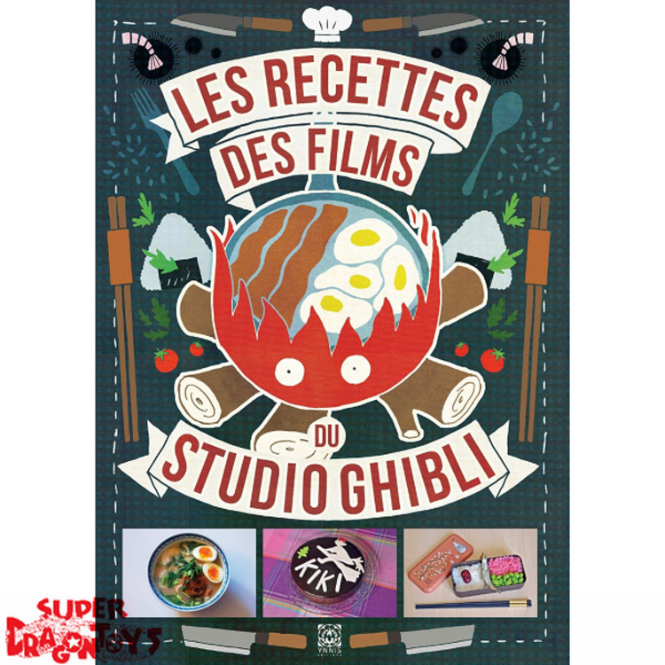 LES RECETTES DES FILMS DU STUDIO GHIBLI - LIVRE DE CUISINE