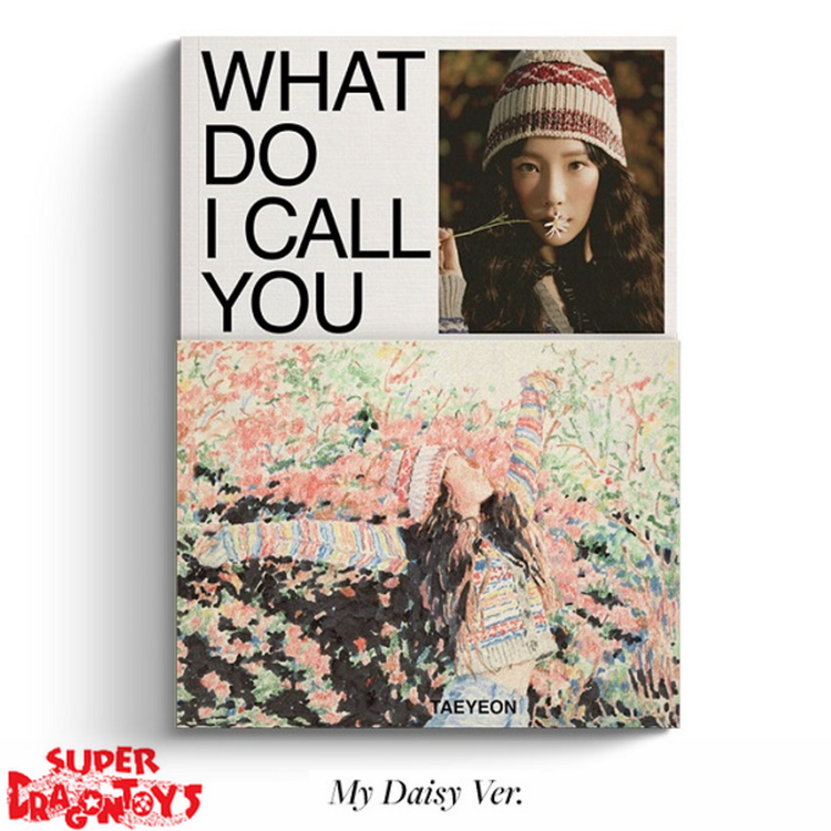 TAEYEON (태연) - WHAT DO I CALL YOU - 4TH MINI ALBUM
