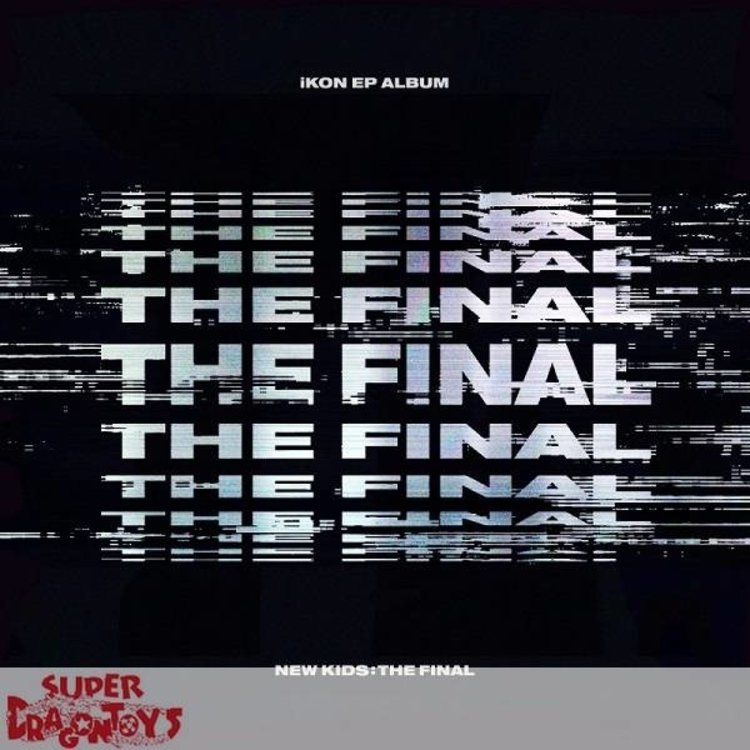 IKON - NEW KIDS : THE FINAL - EP ALBUM