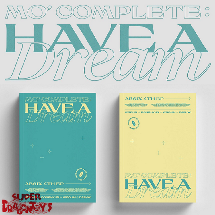 AB6IX (에이비식스) - MO' COMPLETE : HAVE A DREAM - 4TH EP ALBUM