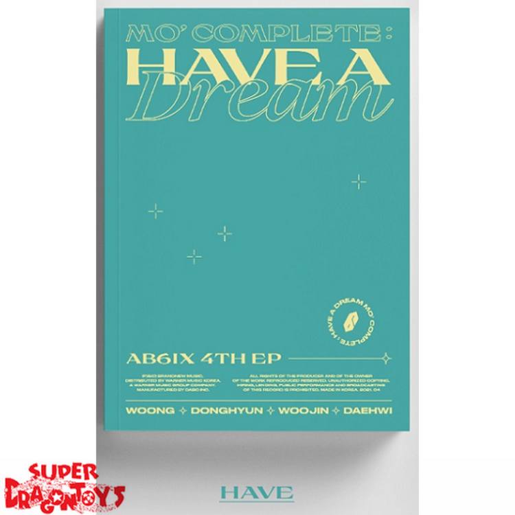 AB6IX (에이비식스) - MO' COMPLETE : HAVE A DREAM - 4TH EP ALBUM