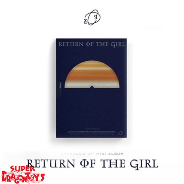 EVERGLOW (에버글로우) - RETURN OF THE GIRL - 4TH SINGLE ALBUM
