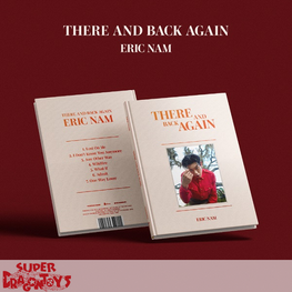 ERIC NAM (에릭남) - THERE AND BACK AGAIN - 2ND ALBUM