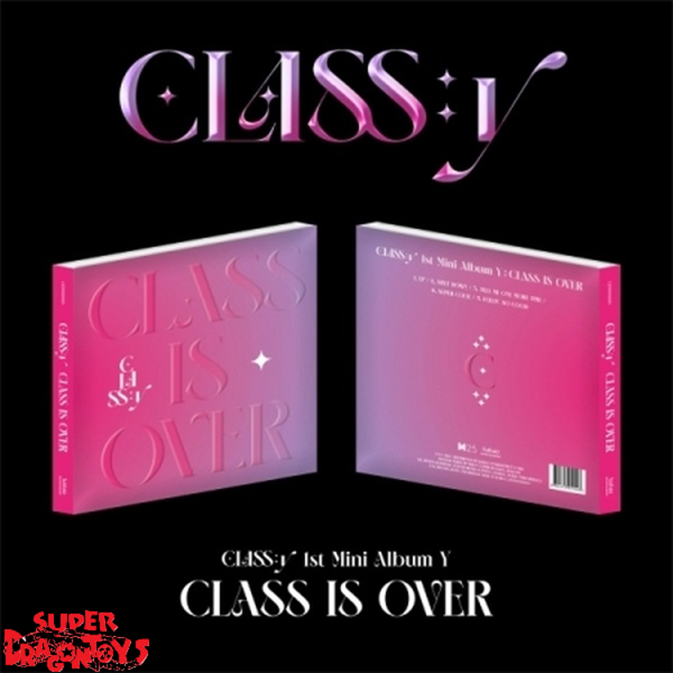 CLASS:Y (클래씨) - CLASS IS OVER - 1ST MINI ALBUM [Y]