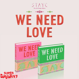 STAYC (스테이씨) - WE NEED LOVE - 3RD SINGLE ALBUM