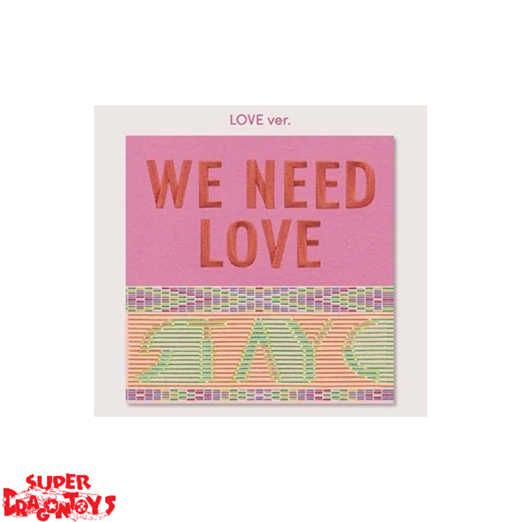 STAYC (스테이씨) - WE NEED LOVE - 3RD SINGLE ALBUM