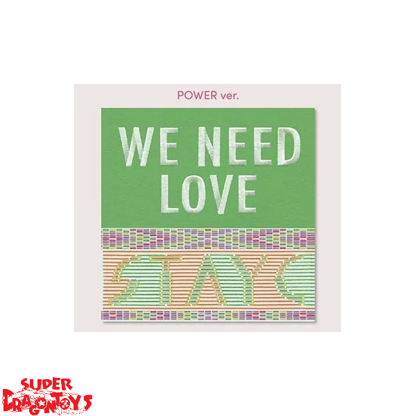 STAYC (스테이씨) - WE NEED LOVE - 3RD SINGLE ALBUM - SUPER DRAGON TOYS