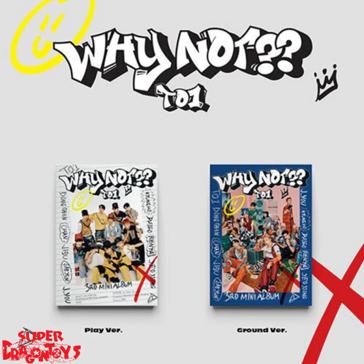 TO1 (티오원) - WHY NOT?? - 3RD MINI ALBUM + [ON PACK FOLDED POSTER / 1ST EDITION ONLY]