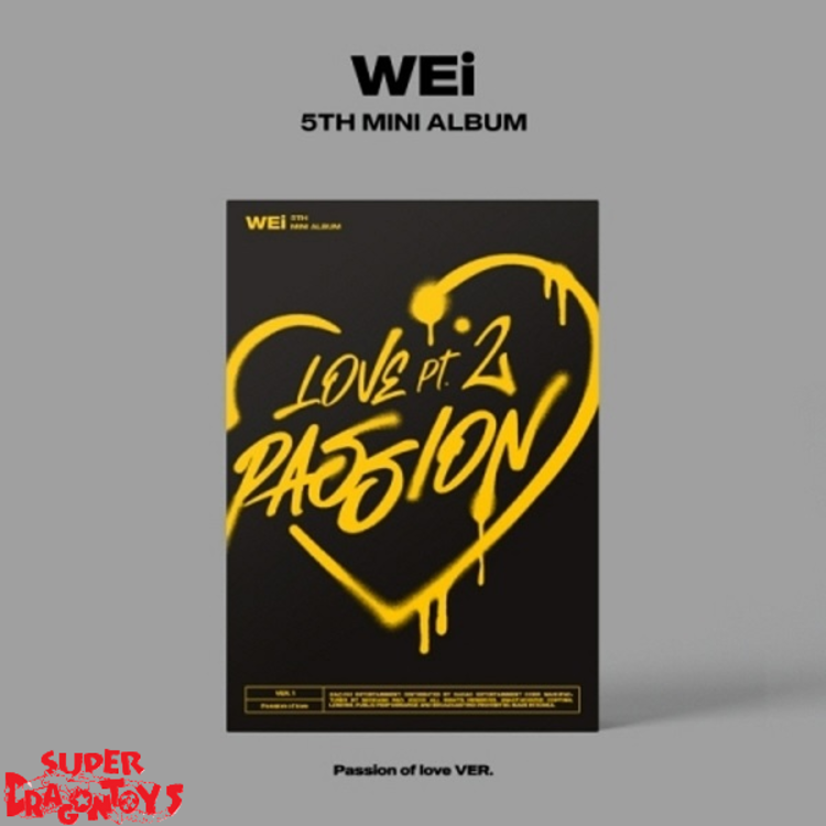 WEI (위아이) - LOVE PASSION [PT. 2] - 5TH MINI ALBUM