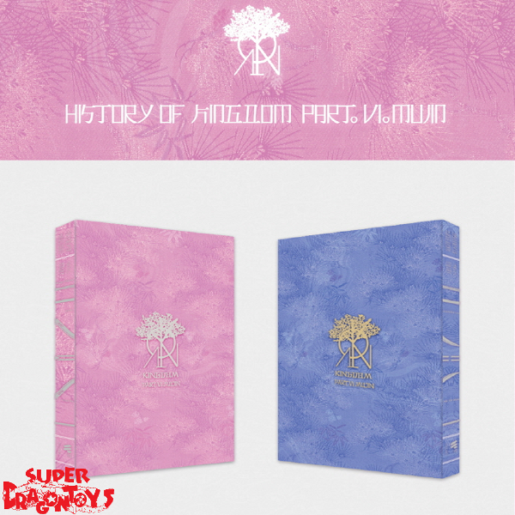KINGDOM (킹덤) - HISTORY OF KINGDOM : PART.6 MUJIN - 6TH MINI ALBUM