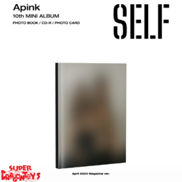 APINK (에이핑크) - SELF - [APRIL 2023 MAGAZINE VER.] - 10TH MINI ALBUM