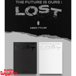 AB6IX (에이비식스) - THE FUTURE IS OURS : LOST - 7TH EP ALBUM + [ON-PACK FOLDED POSTER]