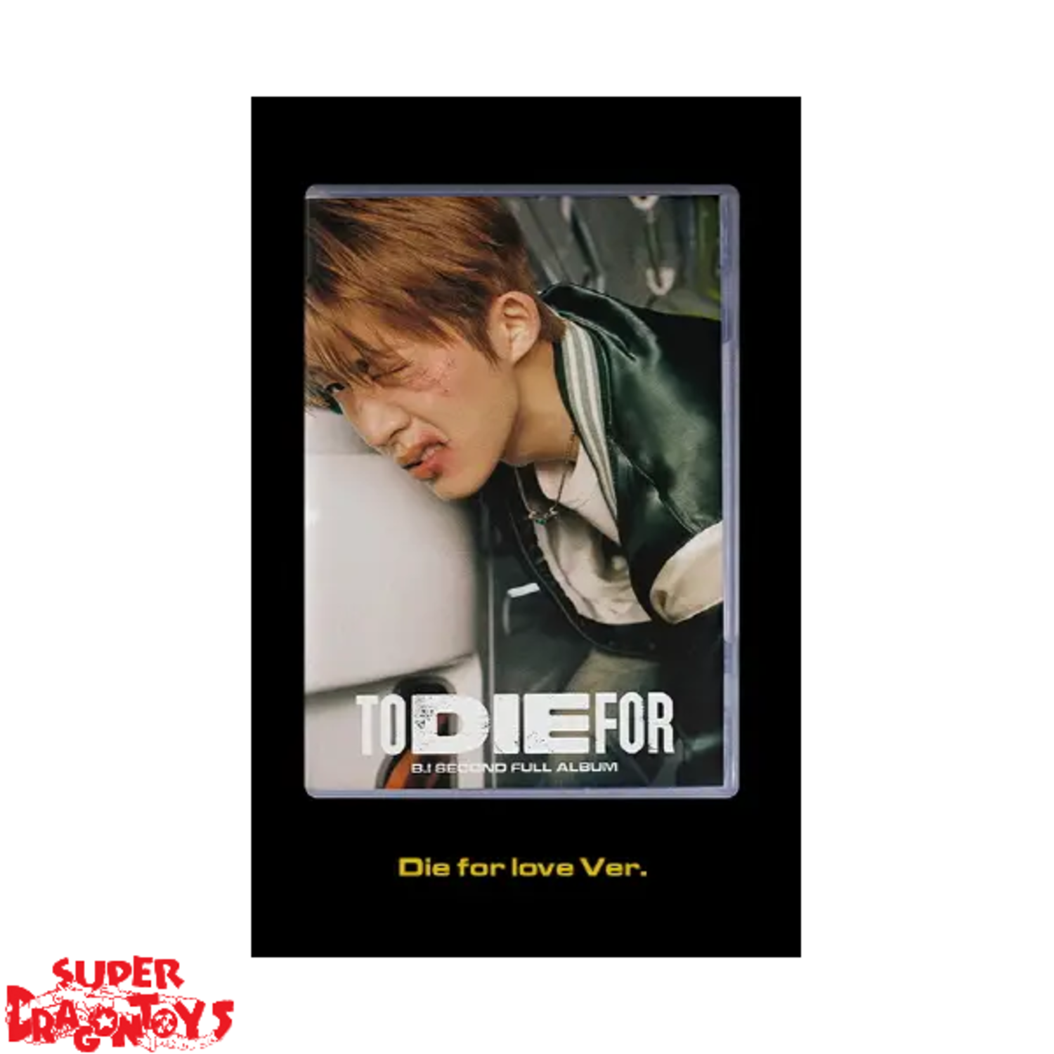 B.I (비아이) - TO DIE FOR - 2ND FULL ALBUM - SUPER DRAGON TOYS