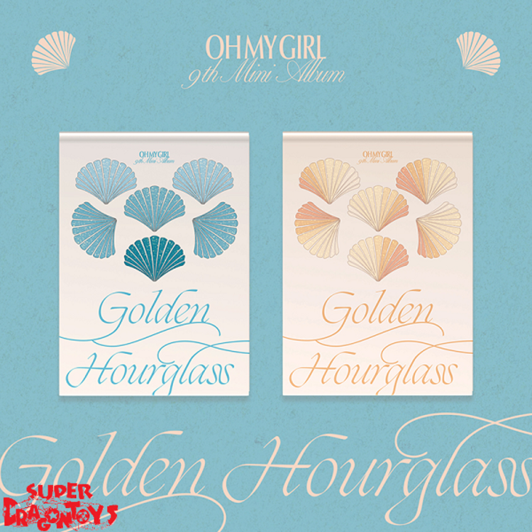 OH MY GIRL (오마이걸) - GOLDEN HOURGLASS - 9TH MINI ALBUM