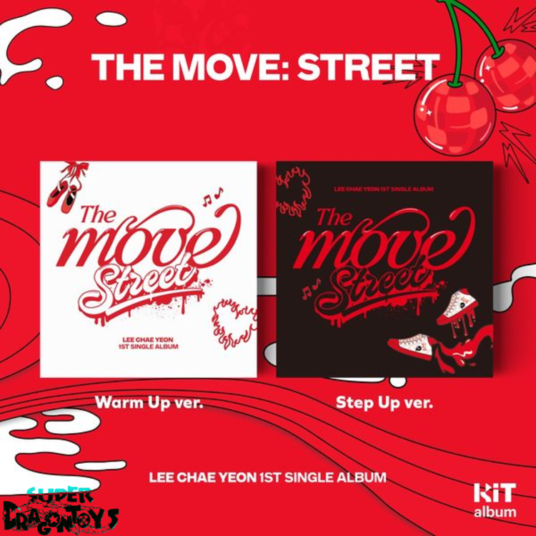 LEE CHAE YEON (이채연) - THE MOVE : STREET - [KIT ALBUM] - 1ST SINGLE ALBUM