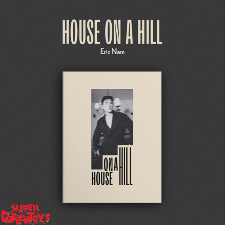 ERIC NAM (에릭남) - HOUSE ON A HILL - ALBUM