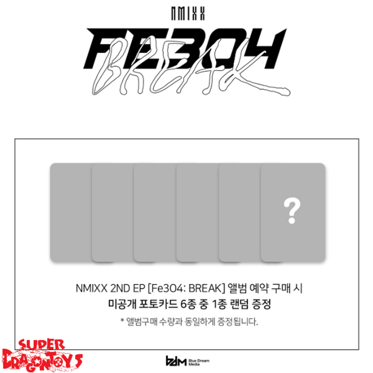 NMIXX (엔믹스) - FE304 : BREAK - 2ND EP + [BDM PHOTOCARD]