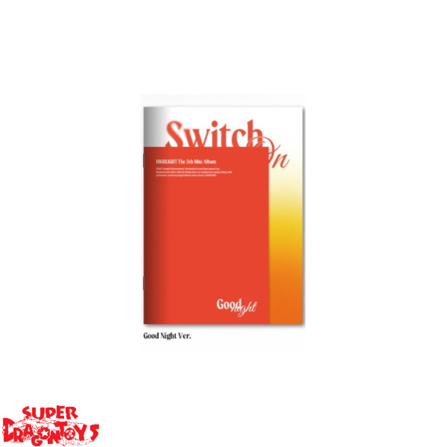 HIGHLIGHT 5TH MINI ALBUM SWITCH ON