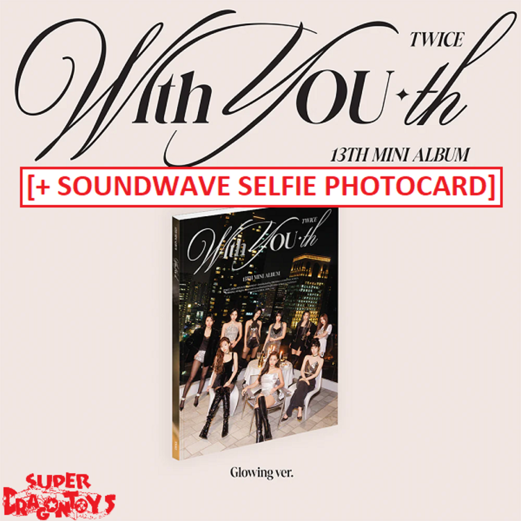 TWICE (트와이스) - WITH YOU-TH - 13TH MINI ALBUM + [SOUNDWAVE PHOTOCARD]