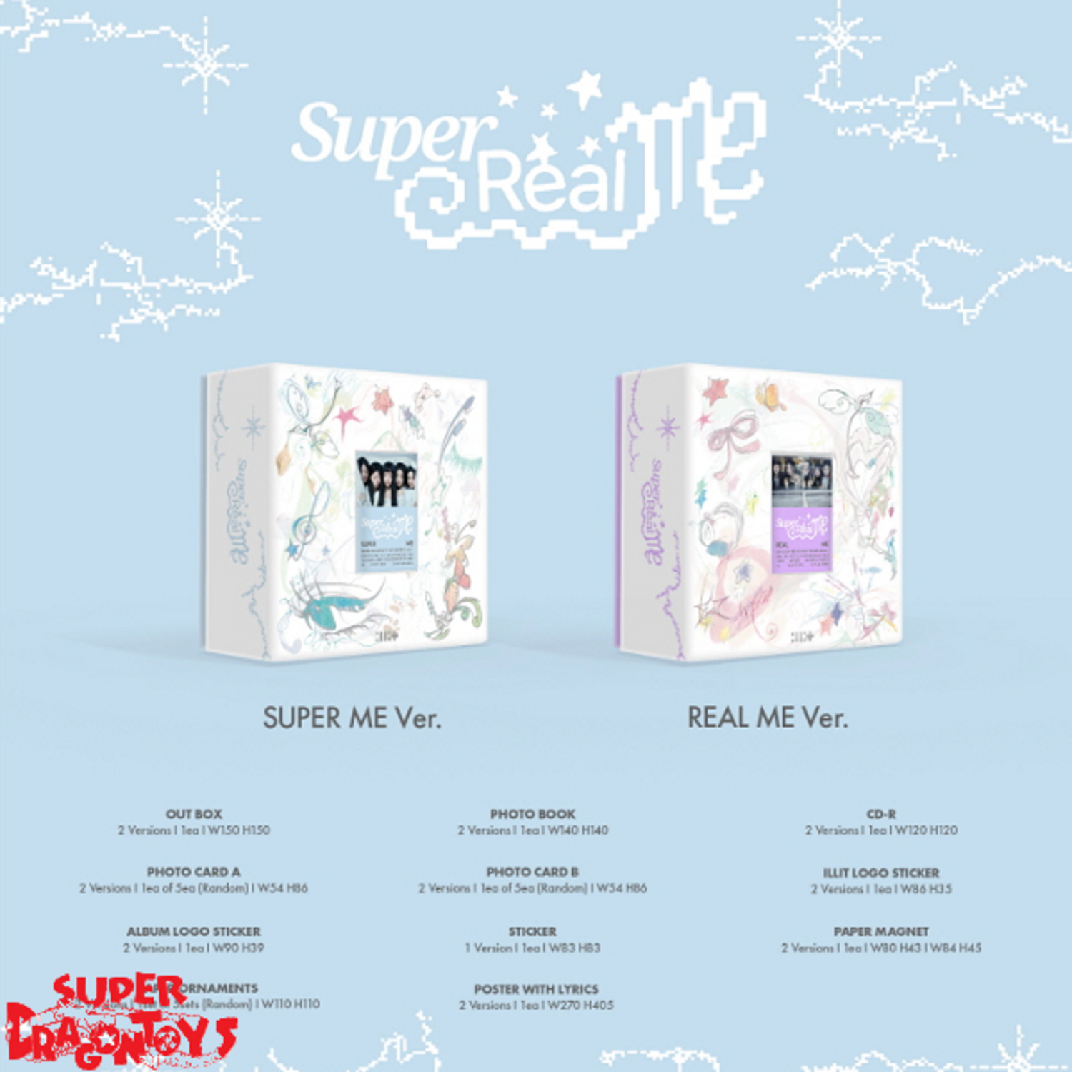 ILLIT (아일릿) - SUPER REAL ME - 1ST MINI ALBUM - SUPER DRAGON TOYS