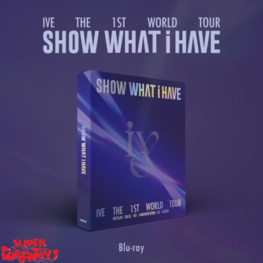 IVE (아이브) - THE 1ST WORLD TOUR [SHOW WHAT I HAVE] - [2BR] PACKAGE