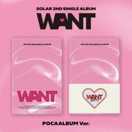 SOLAR (솔라) [MAMAMOO] - WANT - [POCA ALBUM] - 2ND SINGLE ALBUM