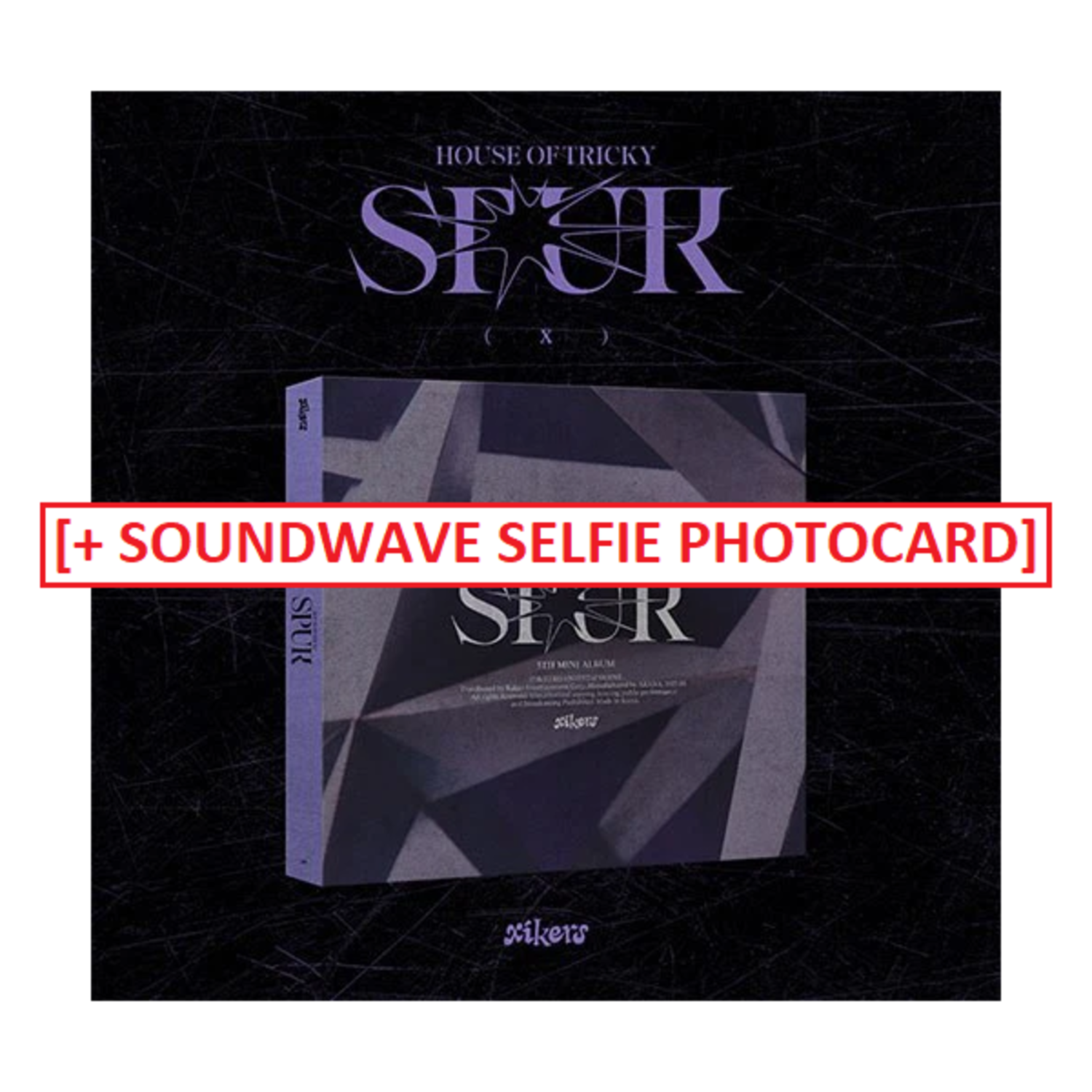 XIKERS HOUSE OF TRICKY : SPUR ALBUM + SOUNDWAVE PHOTOCARD