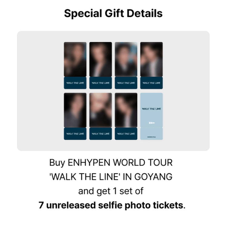 ENHYPEN (엔하이픈) -  WORLD TOUR "WALK THE LINE" IN GOYANG - [DIGITAL CODE SET] PACKAGE + [WEVERSE GIFT]
