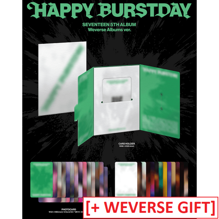 SEVENTEEN (세븐틴) - HAPPY BURSTDAY - [WEVERSE ALBUM] - 5TH ALBUM + [WEVERSE GIFT]