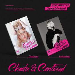 JEON SOMI (전소미) - CHAOTIC & CONFUSED - 2ND EP