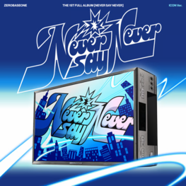 ZEROBASEONE (제로베이스원) - NEVER SAY NEVER - [ICON VER.] - 1ST FULL ALBUM