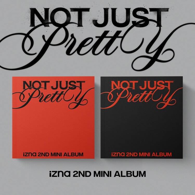 IZNA (이즈나) - NOT JUST PRETTY - [PHOTOBOOK VER.] - 2ND MINI ALBUM