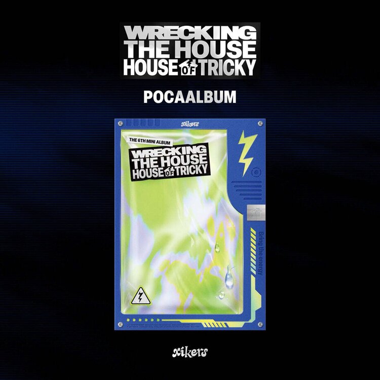 XIKERS (싸이커스) - HOUSE OF TRICKY : WRECKING THE HOUSE - [POCA ALBUM] - 6TH MINI ALBUM
