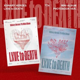 XDINARY HEROES (엑스디너리 히어로즈) - LXVE TO DEATH - [PHOTOBOOK VER.] - 7TH MINI ALBUM