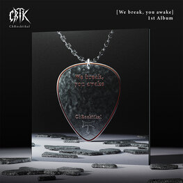 [PREORDER] CHROCKTIKAL (크록티칼) - WE BREAK, YOU AWAKE - 1ST ALBUM (LP)