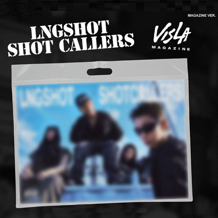 [PREORDER] LNGSHOT (롱샷) - SHOT CALLERS - [MAGAZINE VER.] - 1ST EP