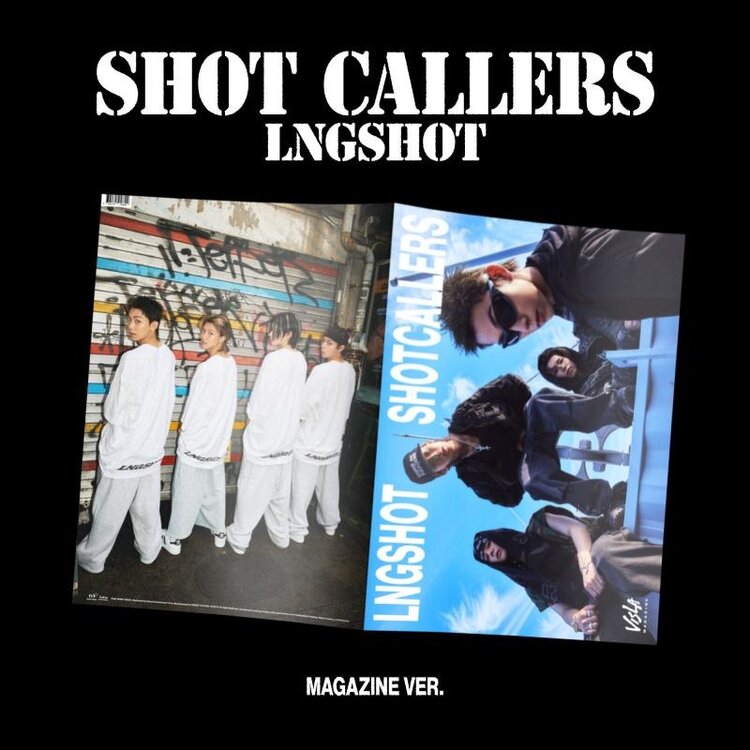 [PREORDER] LNGSHOT (롱샷) - SHOT CALLERS - [MAGAZINE VER.] - 1ST EP