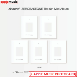 [PREORDER] ZEROBASEONE (제로베이스원) - [ASCEND-] - [11 VER.] - 6TH MINI ALBUM + [APPLE MUSIC PHOTOCARD]