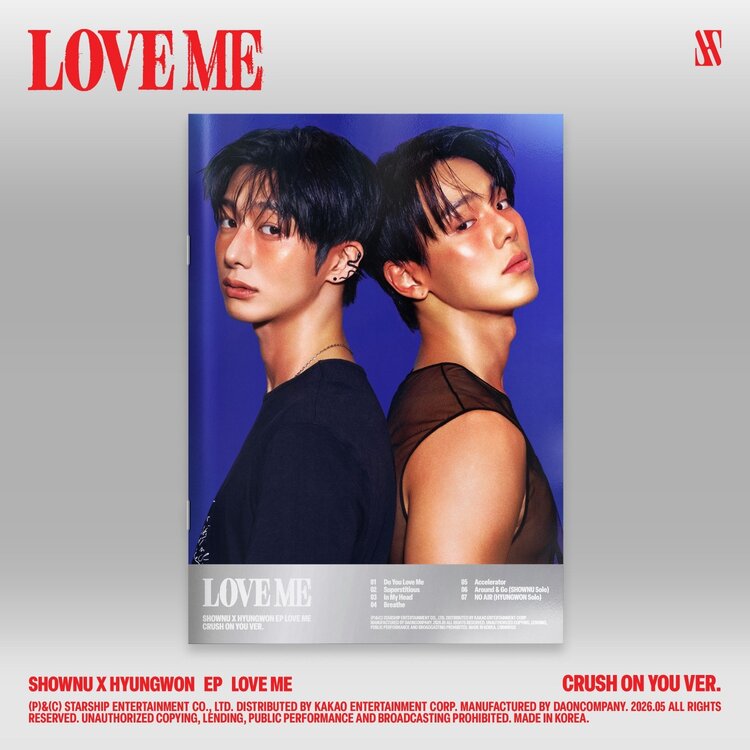 SHOWNU X HYUNGWON [MONSTA X] - LOVE ME - [CRUSH ON YOU VER.] - EP
