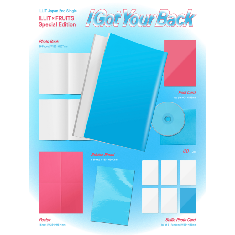 [PREORDER] ILLIT (アイリット) - I GOT YOUR BACK - [ILLIT X FRUITS SPECIAL EDITION] - 2ND SINGLE (JAPAN)
