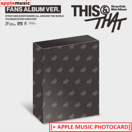 [PREORDER] STRAY KIDS (스트레이 키즈) - [THIS & THAT] (FANS ALBUM VER.) - 10TH MINI ALBUM + [APPLE MUSIC PC]