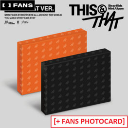 [PREORDER] STRAY KIDS (스트레이 키즈) - [THIS & THAT] - 10TH MINI ALBUM + [FANS PC]