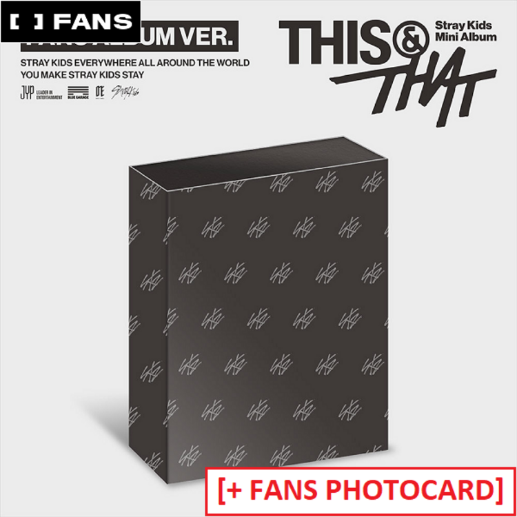 [PREORDER] STRAY KIDS (스트레이 키즈) - [THIS & THAT] (FANS ALBUM VER.) - 10TH MINI ALBUM + [FANS PC]