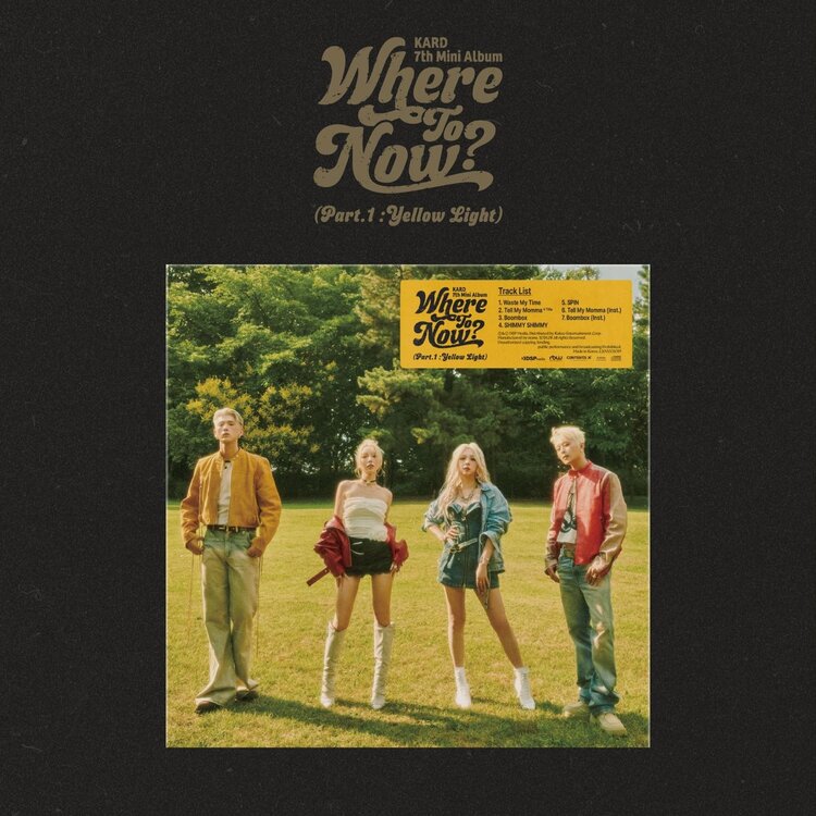 KARD (카드) - WHERE TO GO? [PART1:YELLOW LIGHT] - 7TH MINI ALBUM