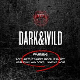BTS (방탄소년단) - DARK & WILD - THE 1ST ALBUM