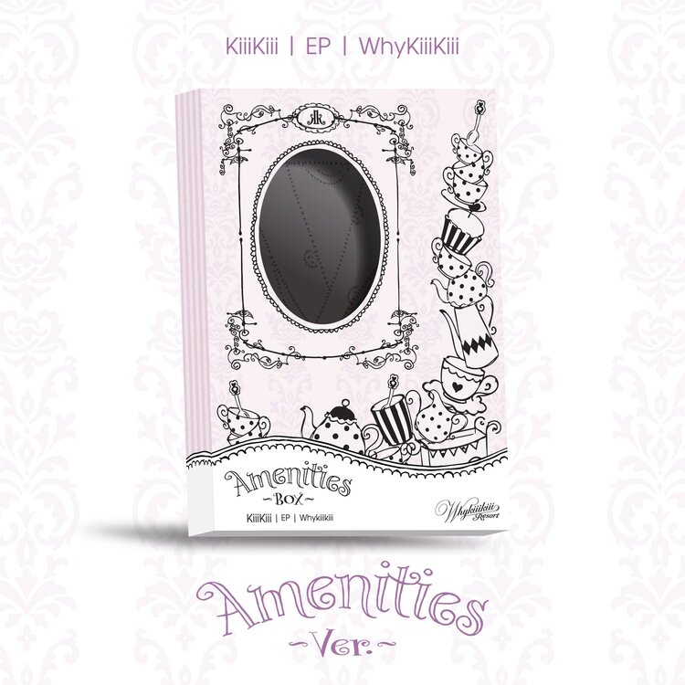 KIIIKIII (키키) - WHYKIIIKIII (AMENITIES VER.) - 3RD EP