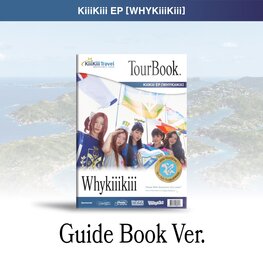 KIIIKIII (키키) - WHYKIIIKIII (GUIDE BOOK VER.) - 3RD EP