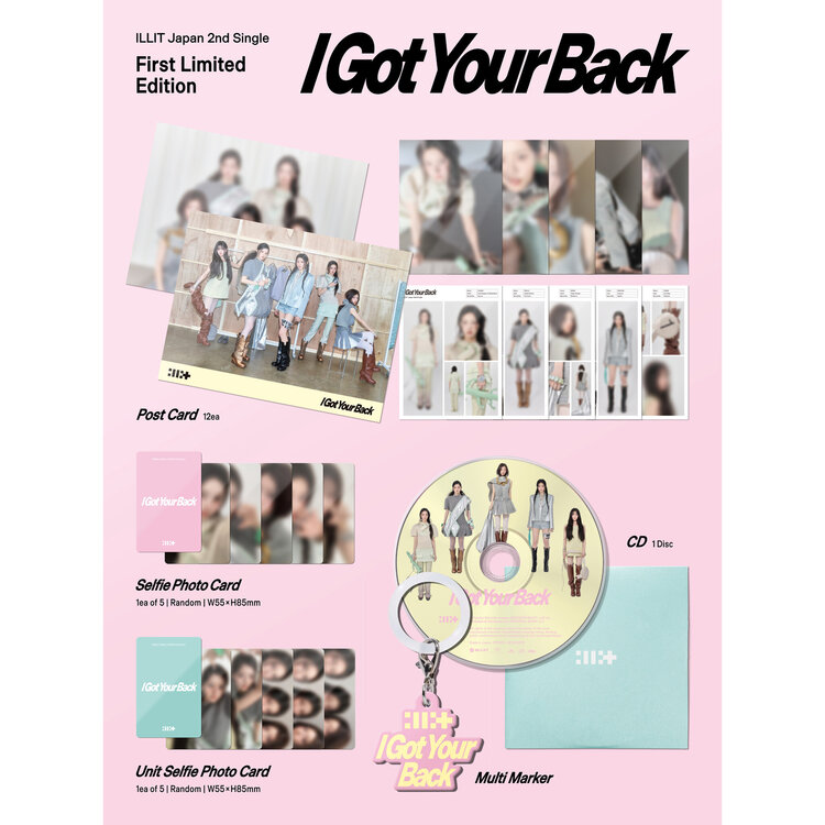 ILLIT (アイリット) - I GOT YOUR BACK - [LIMITED EDITION] - 2ND SINGLE (JAPAN)