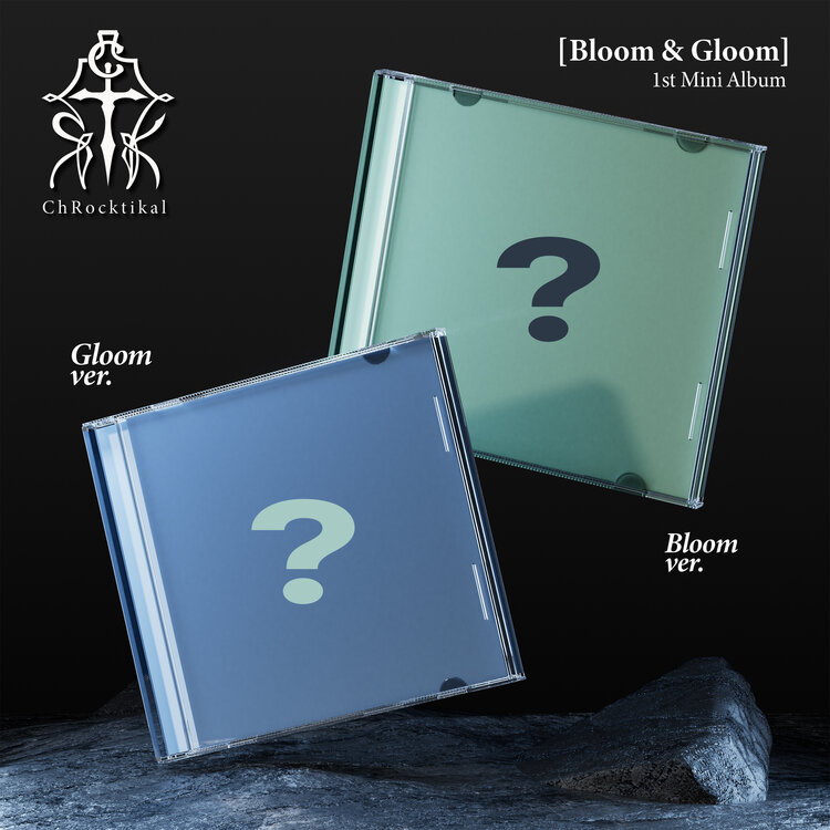 [PREORDER] CHROCKTIKAL (크록티칼) - BLOOM & GLOOM - 1ST MINI ALBUM